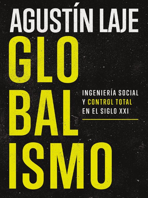 Title details for Globalismo by Agustin Laje - Available